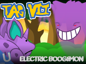 Tag VII - Electric Boogémon