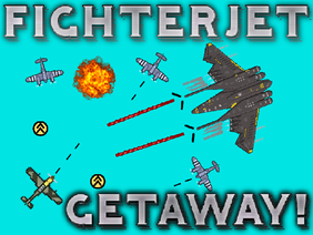 ★ FighterJet Getaway ★