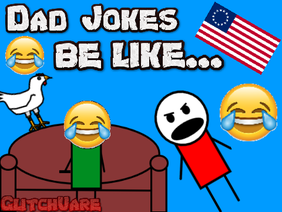 Dad Jokes be like... (animation)