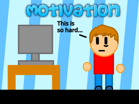 Motivation - Animation