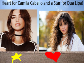 Dua Lipa or Camila Cabello?