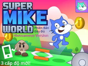 Super Mike World - Vietnamese Version