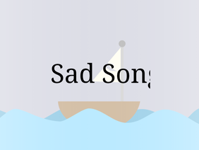 Sad Song - Lyric Video