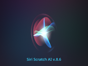 Siri Scratch AI v.8.6