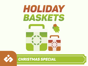 Holiday Baskets