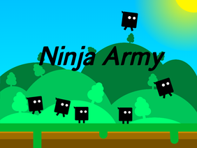 Ninja Army, a Platformer