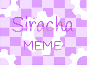 sriracha // MEME