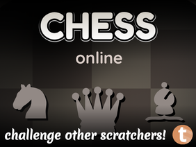 ☁️ Chess Online v0.72 ♛♚ TimMcCool games