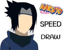 Sasuke ll Speed Draw