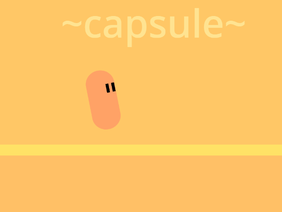 Capsule ~ A Mobile Friendly Platformer