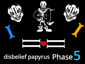 不信パピルス第五形態 disbelief papyrus phase5