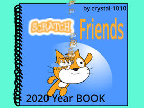 2020 Year Book-Scratch Friends|| CLOSED| crystal-1010
