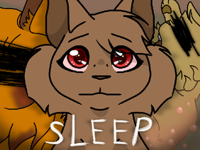 [Sleep] [FireClan] [MAP]