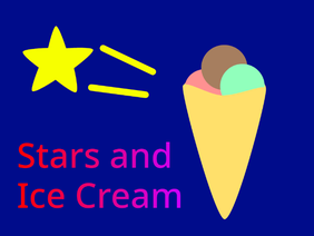 【SONG】Stars and Ice Cream