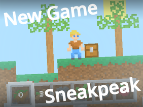 New Game Sneakpeak!
