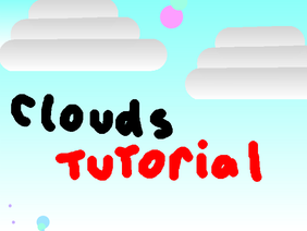 clouds tutorial