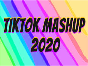 TIKTOK MASHUP 2020