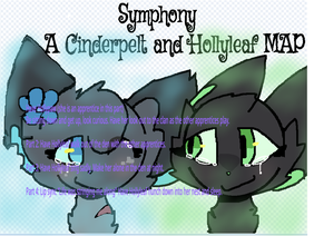 Symphony Cinderpelt & Hollyleaf MAP OPEN!