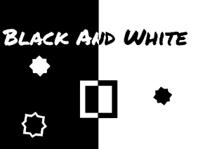 Black and White