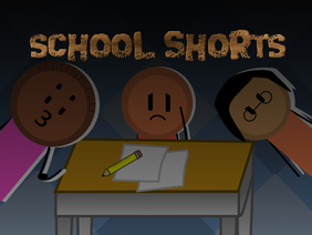 shorts Animations about the school