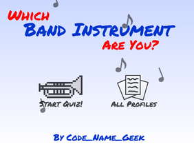 Which Band Instrument Are You? (Quiz)