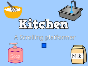 Kitchen - A Scrolling Platformer