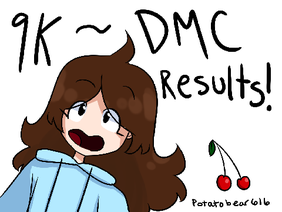 9K DMC RESULTS!!