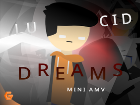 Juice WRLD - Lucid Dreams // Mini AMV 