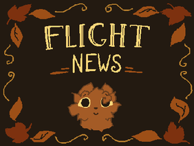 -=Flight News=-