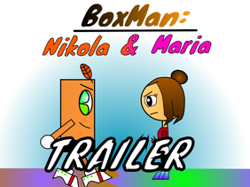 BoxMan: Nikola & Maria trailer
