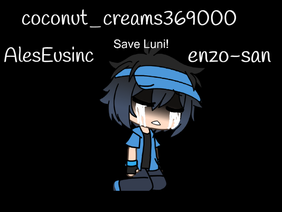 save LUNIME {sign this}
