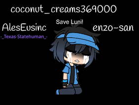 save LUNIME {sign this}