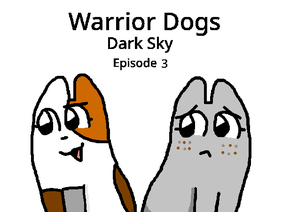 Warrior Dogs: Dark Sky E3