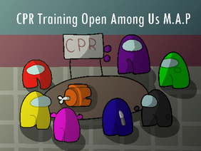 CPR Training Open Among Us M.A.P