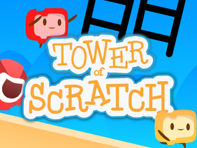 ⭐ Tower of Scratch ⭐
