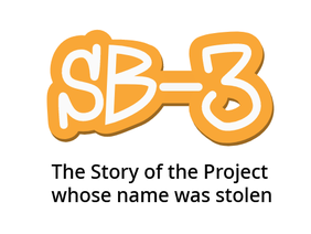 [Preview] SB-3 - The Story of the Project whose name was stolen