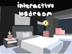 ✿ interactive bedroom ✿