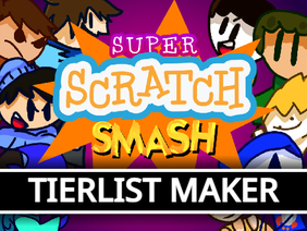 Super Scratch Smash Tierlist Maker 1.3