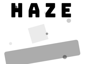 Haze || A Scrolling Platformer