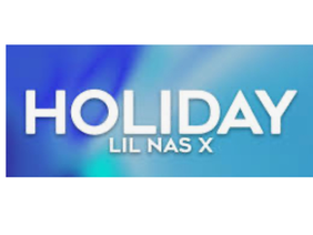 Holiday - Lil Nas X (Clean)