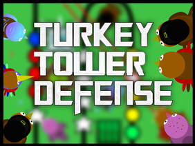 Turkey Tower Defense