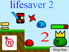 lifesaver 2 remix