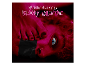 bloody valentine-MGK  remix