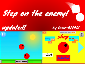 Step on the enemy! updated!
