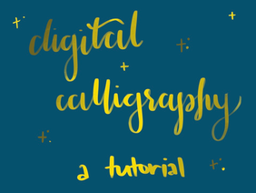 digital calligraphy: a tutorial