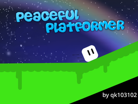  Peaceful platformer【platformer】#game