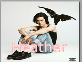 Heather- Conan Gray