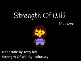 [No AU] Strength Of Will cover
