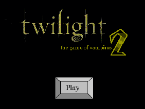 Twilight the game of vampires 2 (Scroll version)