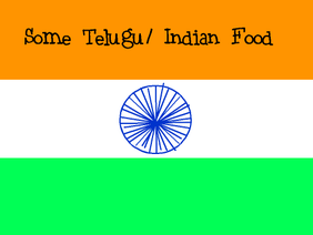 Telugu Language/ Indian Food!
